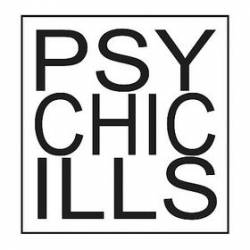 Psychic Ills : Early Violence